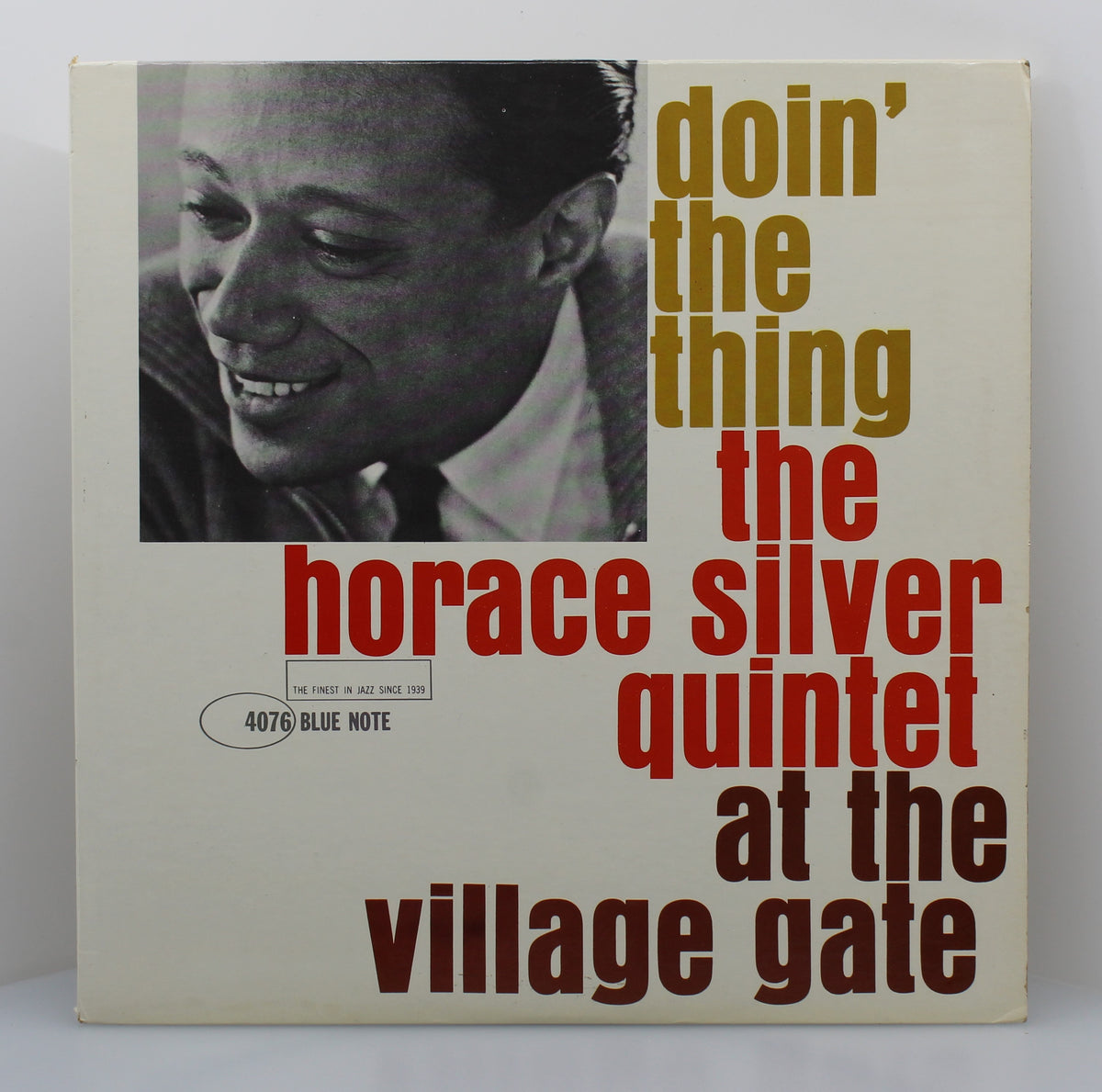 The Horace Silver Quintet ‎– Doin&#39; The Thing - At The Village Gate, Vinyl, LP, Album, Mono, Jazz, USA 1961