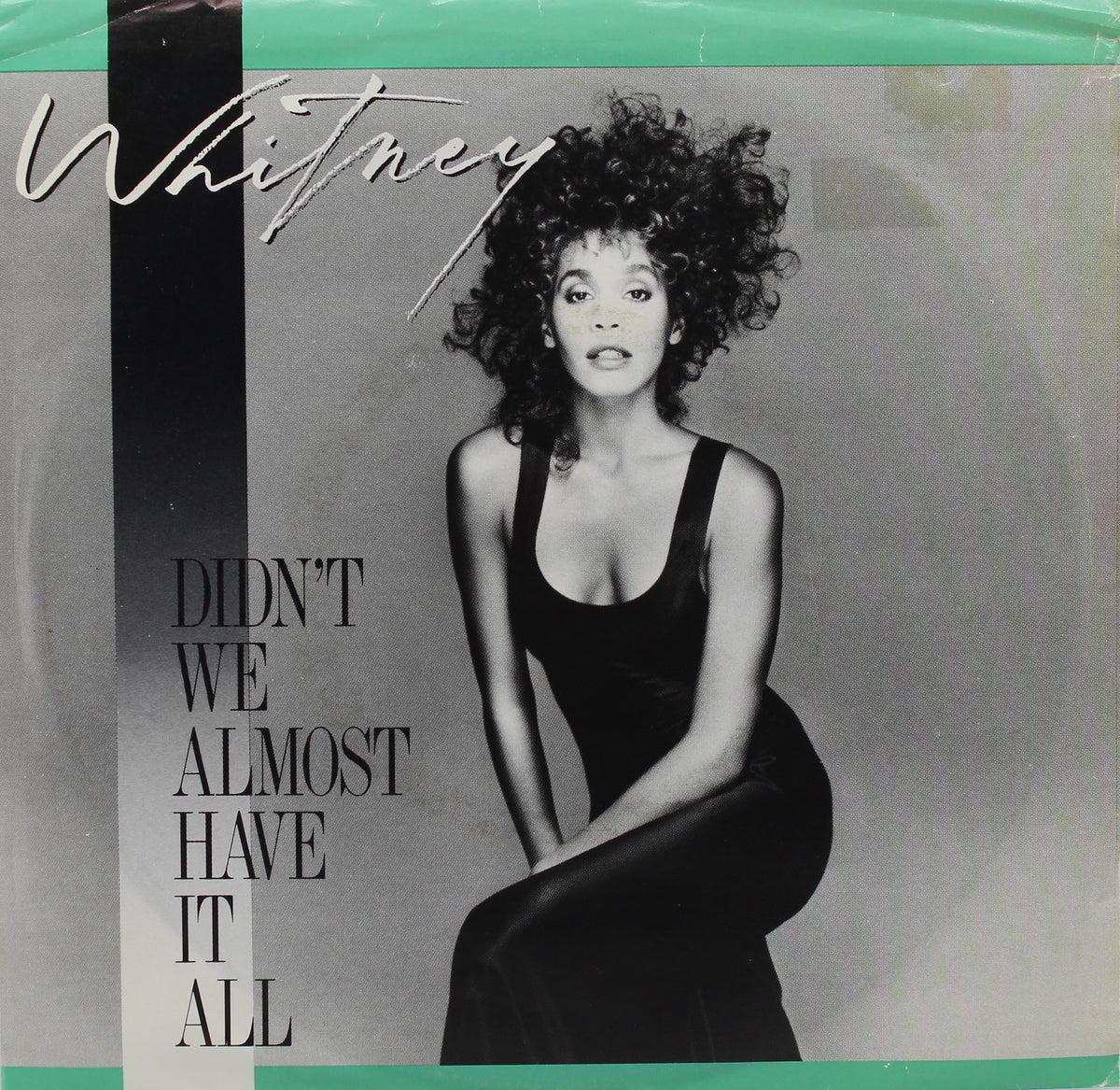 Whitney Houston – Didn&#39;t We Almost Have It All, Vinyl, 7&quot;, 45 RPM, Single, Promo, Canada 1987