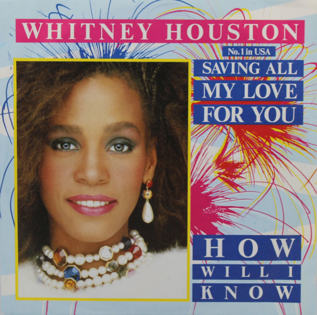 Whitney Houston ‎– Saving All My Love For You, Vinyl, 7&quot;, 45 RPM, Single, Europe 1985