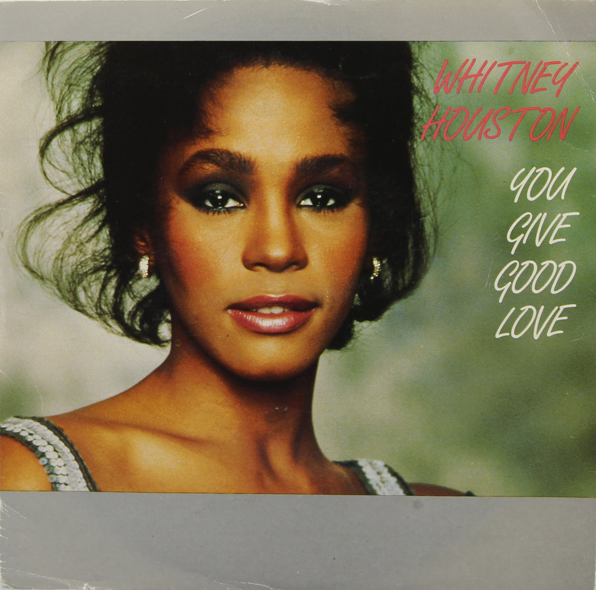 Whitney Houston ‎– You Give Good Love, Vinyl, 7&quot;, 45 RPM, Single, Limited Edition, Australia 1985