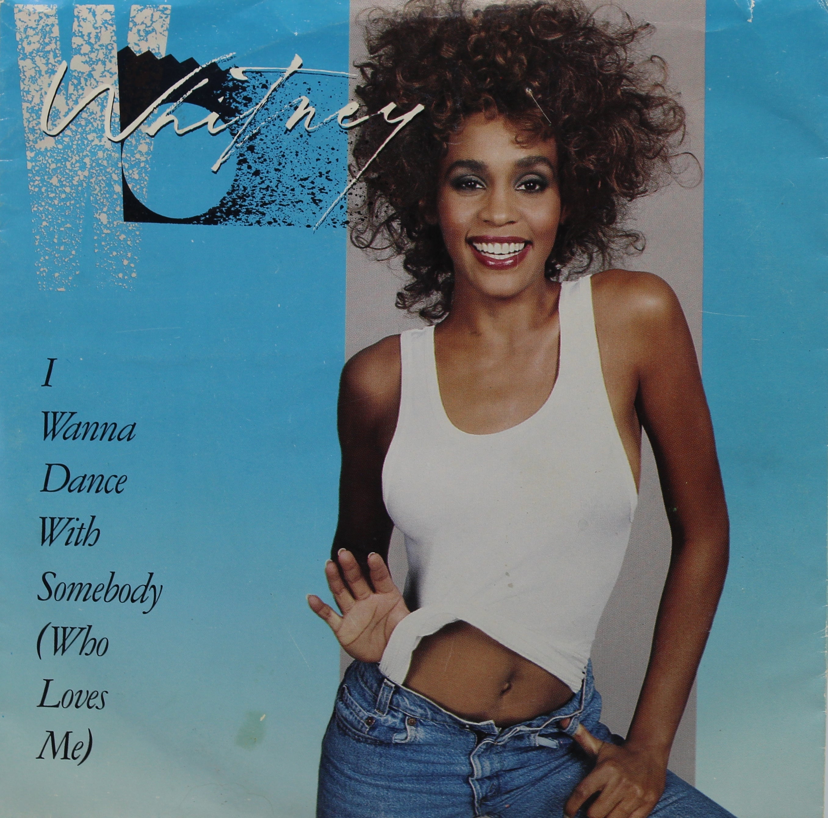 Whitney Houston ‎– I Wanna Dance With Somebody (Who Loves Me