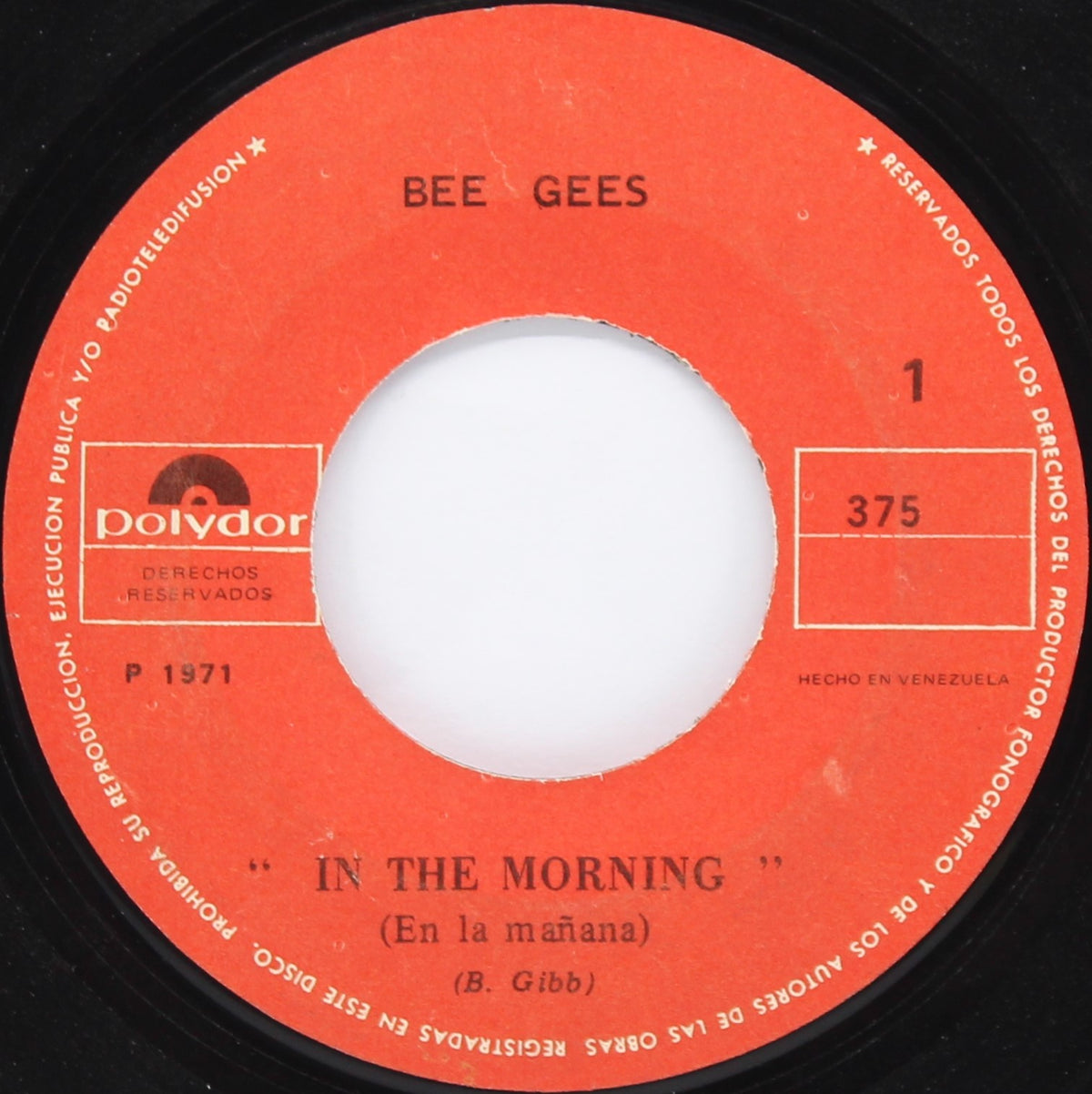 The Bee Gees – In The Morning, Vinyl, 7&quot;, 45 RPM, Single, Venezuela 1971