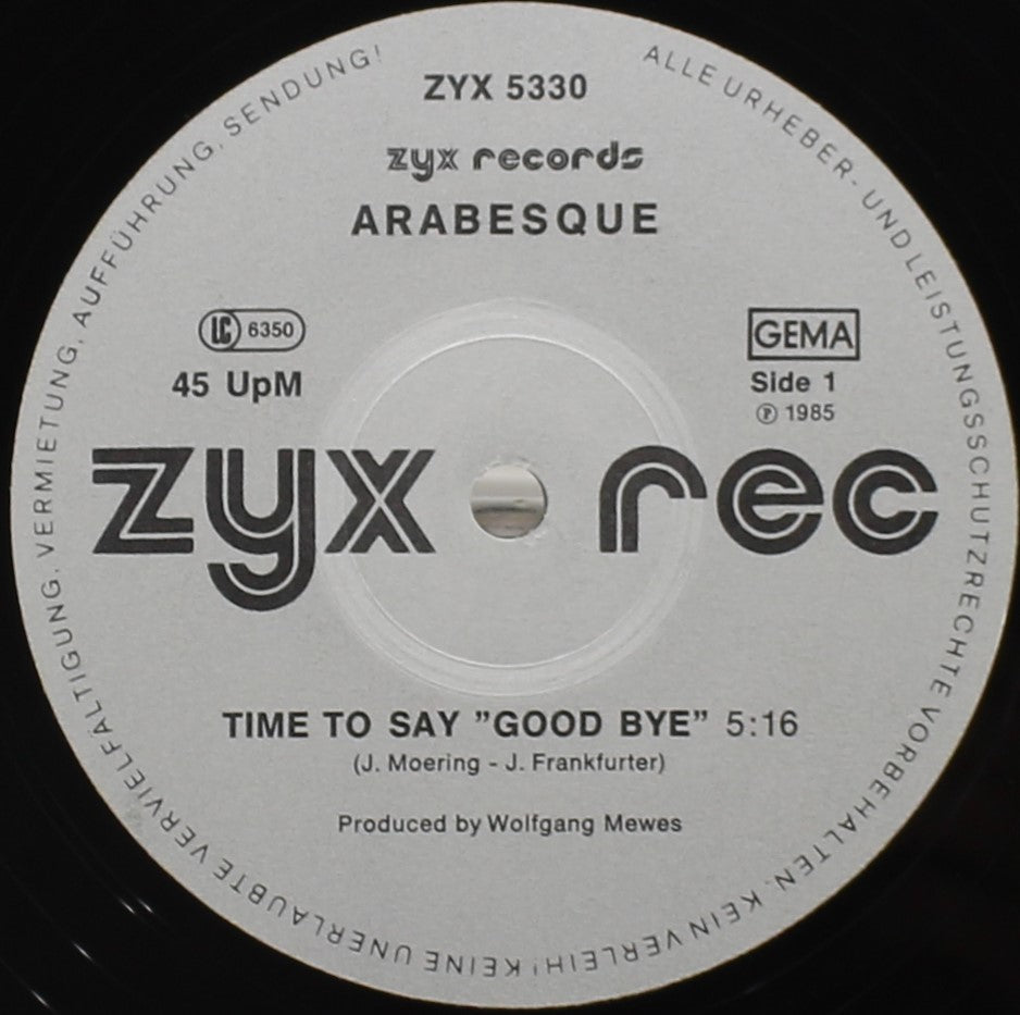 Sandra, Arabesque – Time To Say &quot;Good Bye&quot;, Vinyl, 12&quot;, 45 RPM, Maxi-Single, VG+/NM, Germany 1985