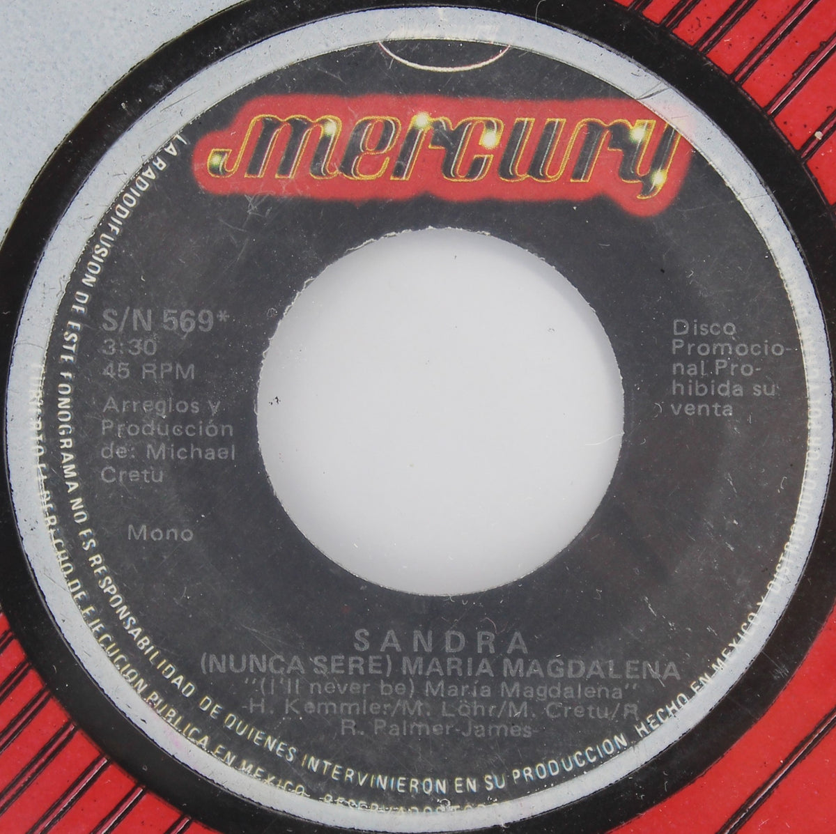 Sandra ‎– (I&#39;ll Never Be) Maria Magdalena = (Nunca Seré) María Magdalena, Vinyl, 7&quot;, 45 RPM, Promo, Mexico 1986