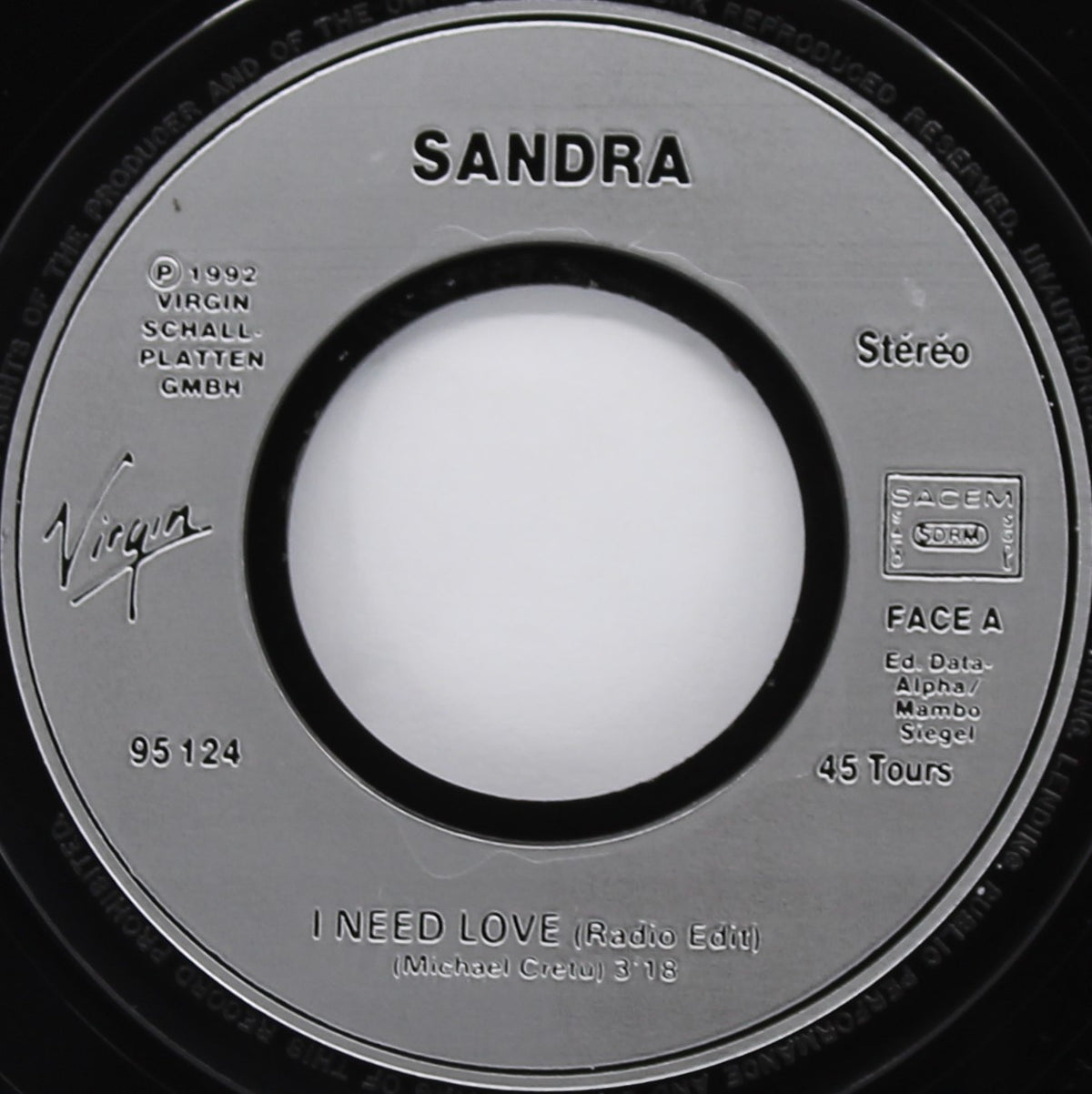 Sandra – I Need Love, Vinyl, 7&quot;, 45 RPM, Single, France 1992