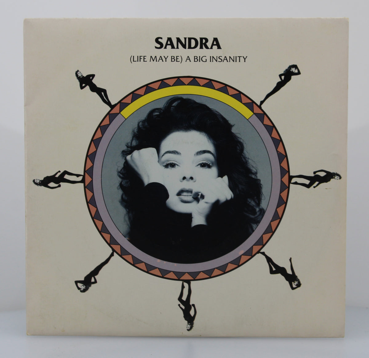 Sandra ‎– (Life May Be) A Big Insanity, Vinyl, 7&quot;, 45 RPM, Single, Stereo, France 1990