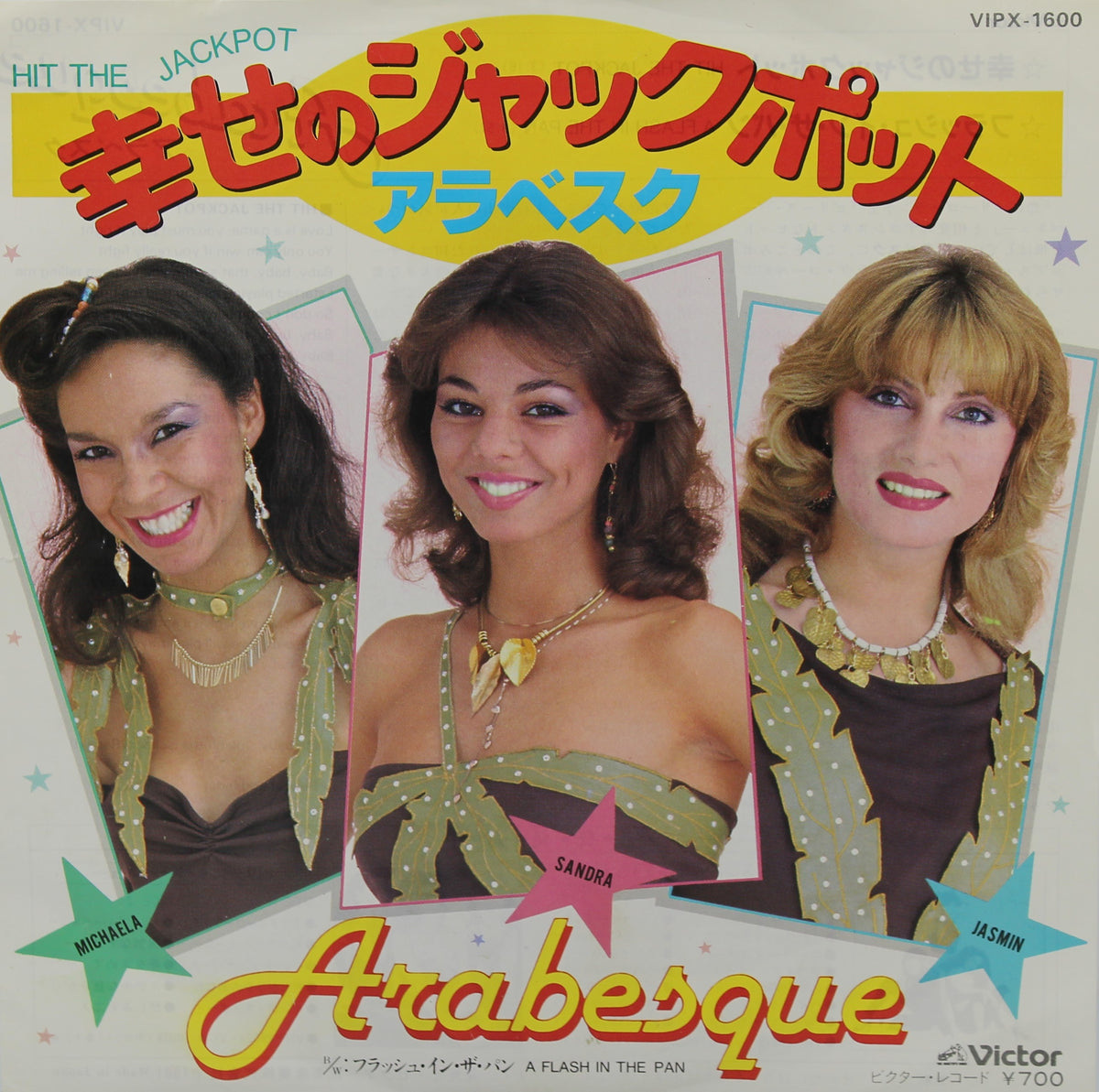 Arabesque (Sandra) – Hit The Jackpot / A Flash In The Pan, Vinyl, 7&quot;, 45 RPM, Single, Japan 1981
