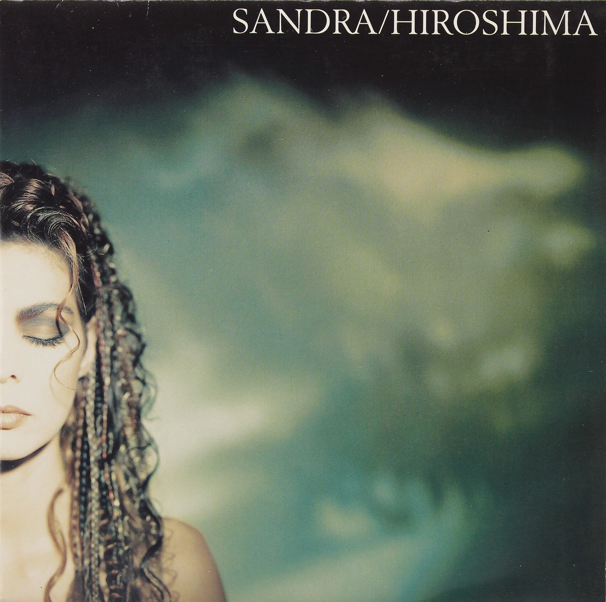 Sandra ‎– Hiroshima, Vinyl, 7&quot;, 45 RPM, Single, France 1990