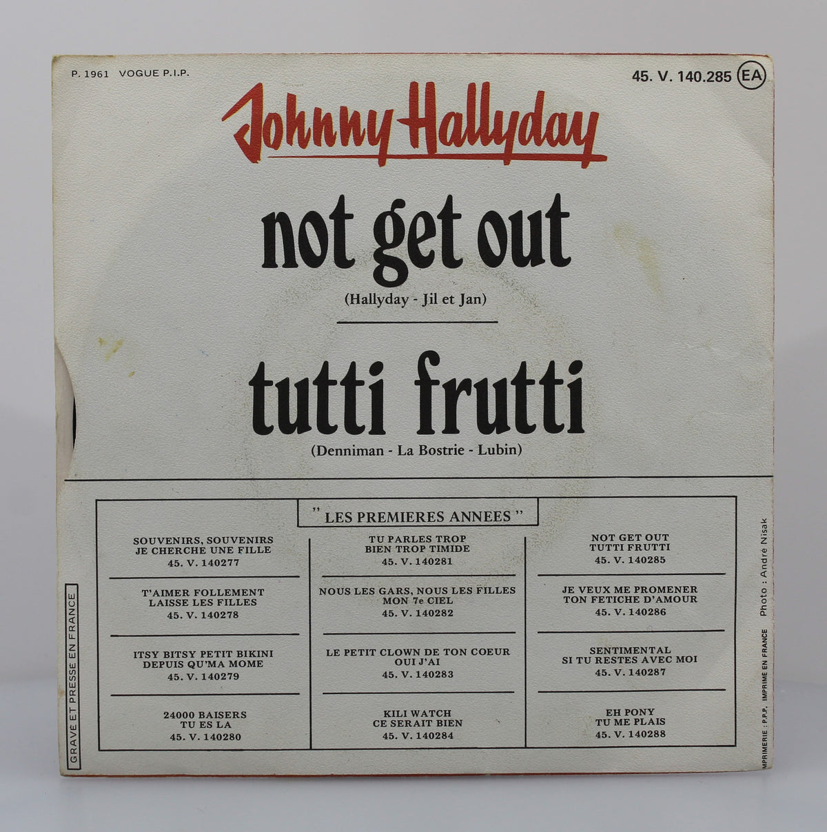 Johnny Hallyday – Not Get Out / Tutti Frutti, Vinyl, 7&quot;, 45 RPM, Single, Reissue, France 1977