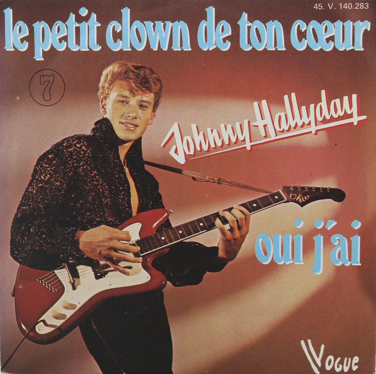 Johnny Hallyday – Le Petit Clown De Ton Coeur / Oui J&#39;ai, Vinyl, 7&quot;, 45 RPM, Single, Reissue, France 1977