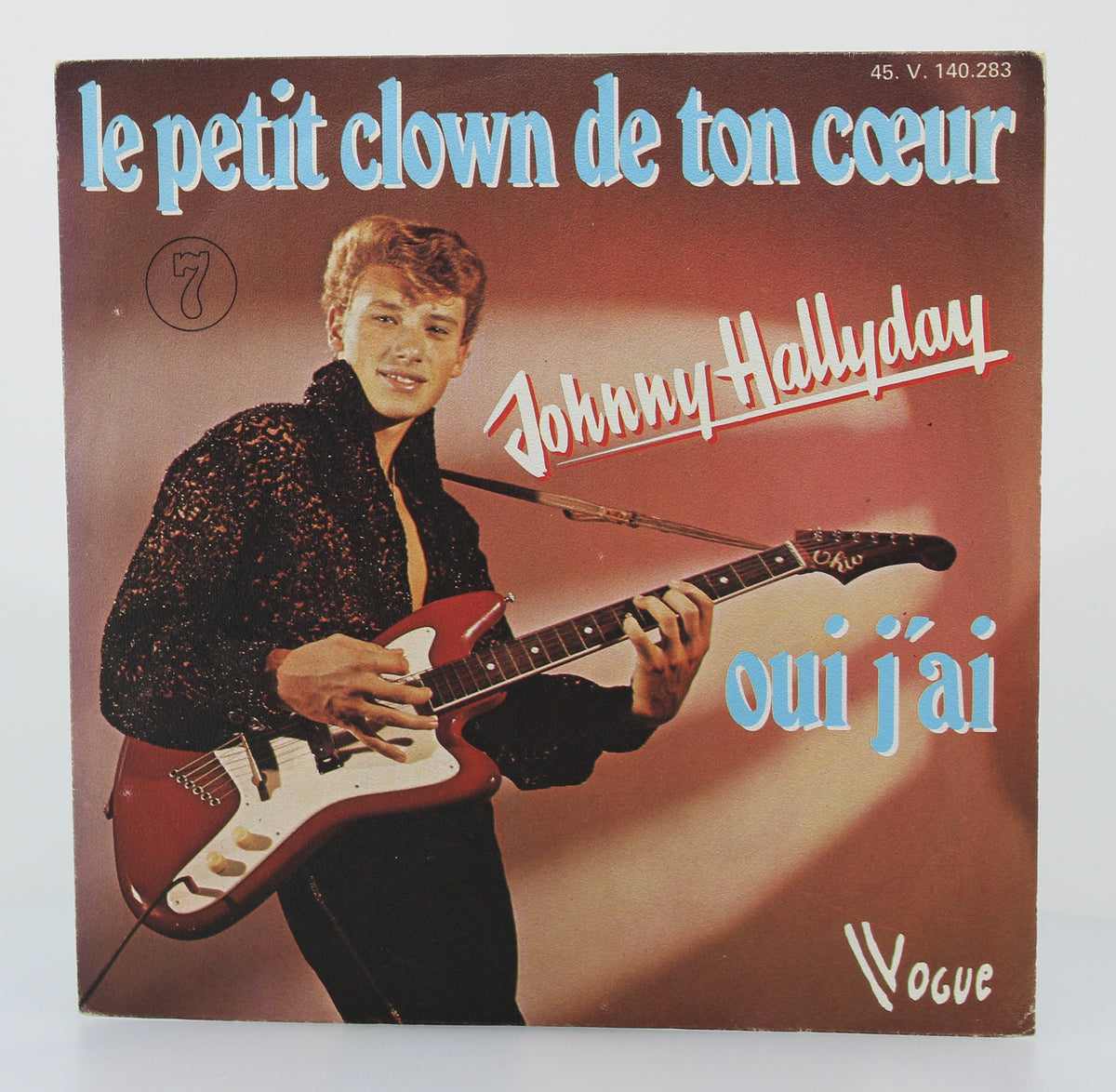 Johnny Hallyday – Le Petit Clown De Ton Coeur / Oui J&#39;ai, Vinyl, 7&quot;, 45 RPM, Single, Reissue, France 1977