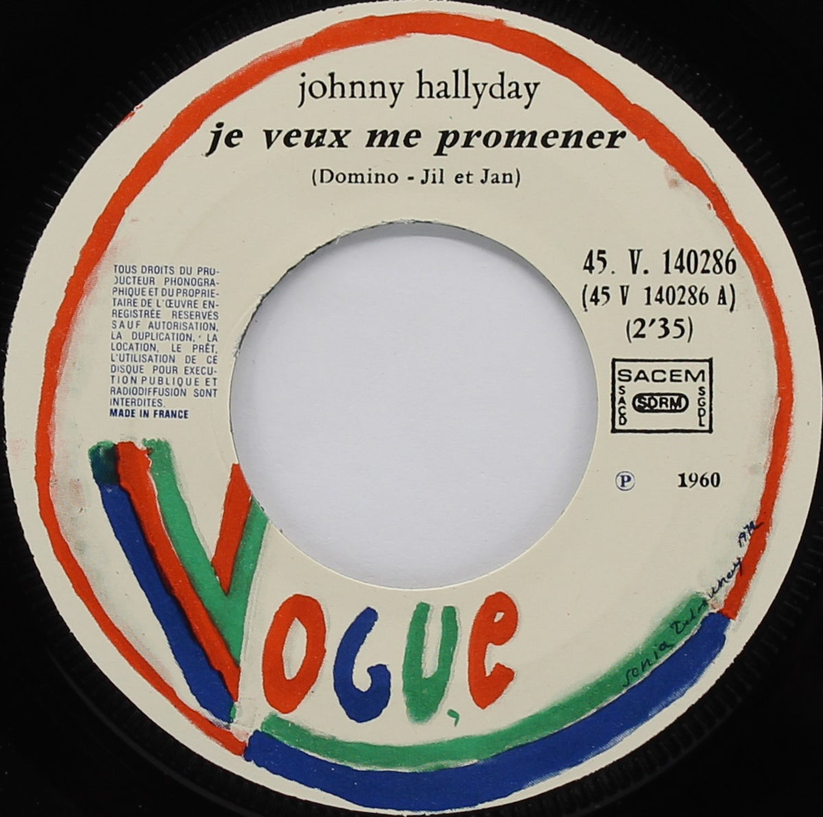 Johnny Hallyday – Je Veux Me Promener / Ton Fétiche D&#39;Amour, Vinyl, 7&quot;, 45 RPM, Single, France 1977