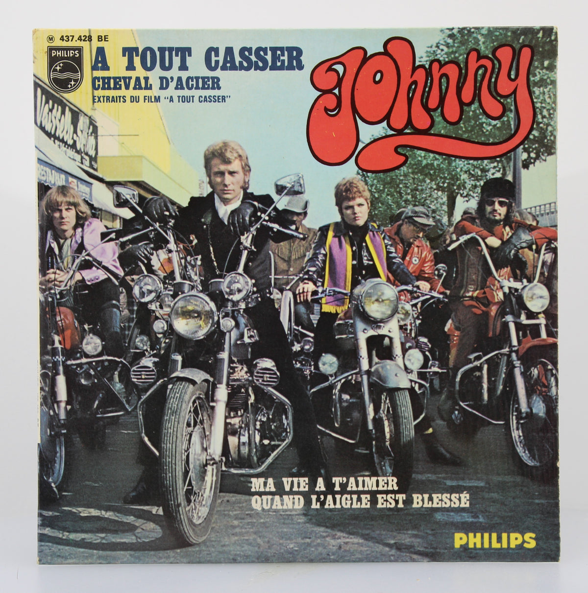 Johnny* – A Tout Casser / Cheval D&#39;Acier (Extraits Du Film &quot;A Tout Casser&quot;), Vinyl, 7&quot;, 45 RPM, EP, Repress, France 1968