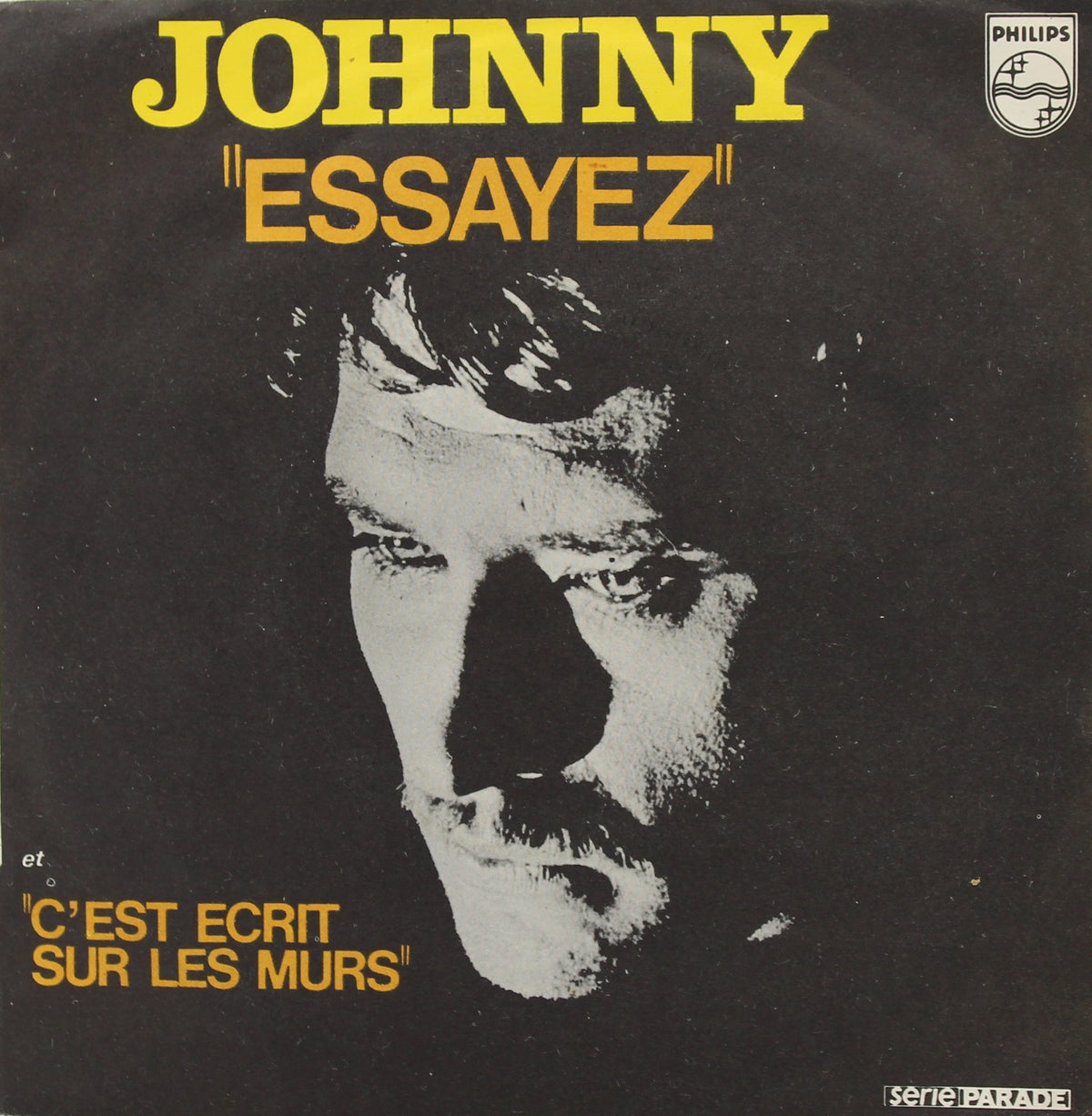 Johnny Hallyday – Essayez, Vinyl, 7&quot;, 45 RPM, Single, France 1970