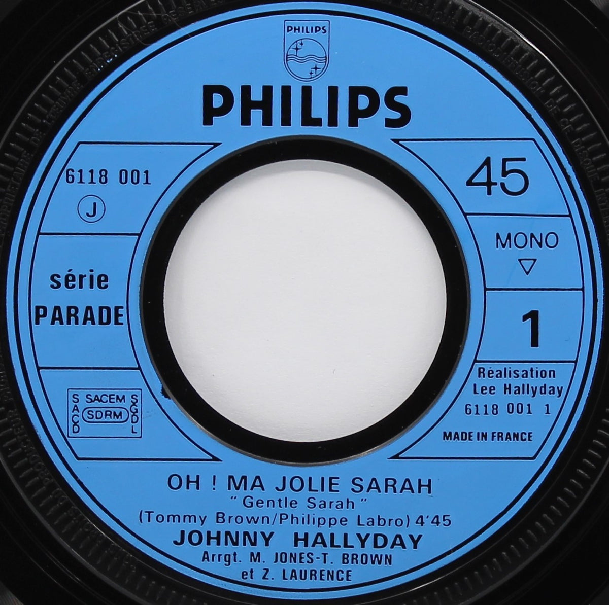 Johnny Hallyday – Oh! Ma Jolie Sarah, Vinyl, 7&quot;, 45 RPM, Single, Misprint, France 1971