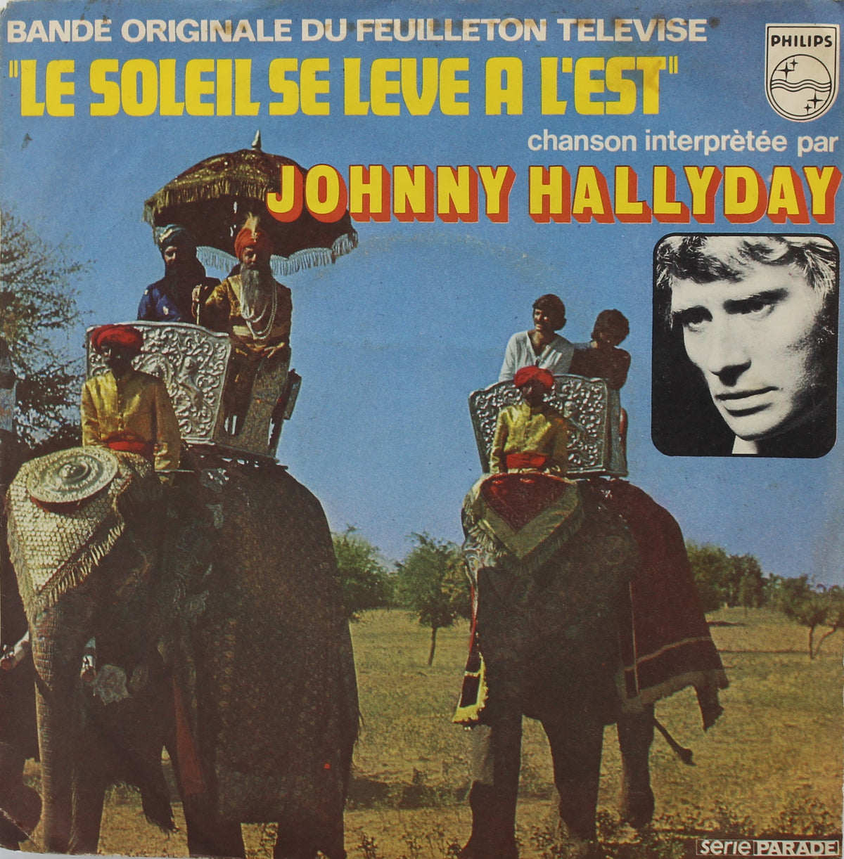 Johnny Hallyday – Le Soleil Se Lève À L&#39;est, Vinyl, 7&quot;, 45 RPM, Single, France 1974