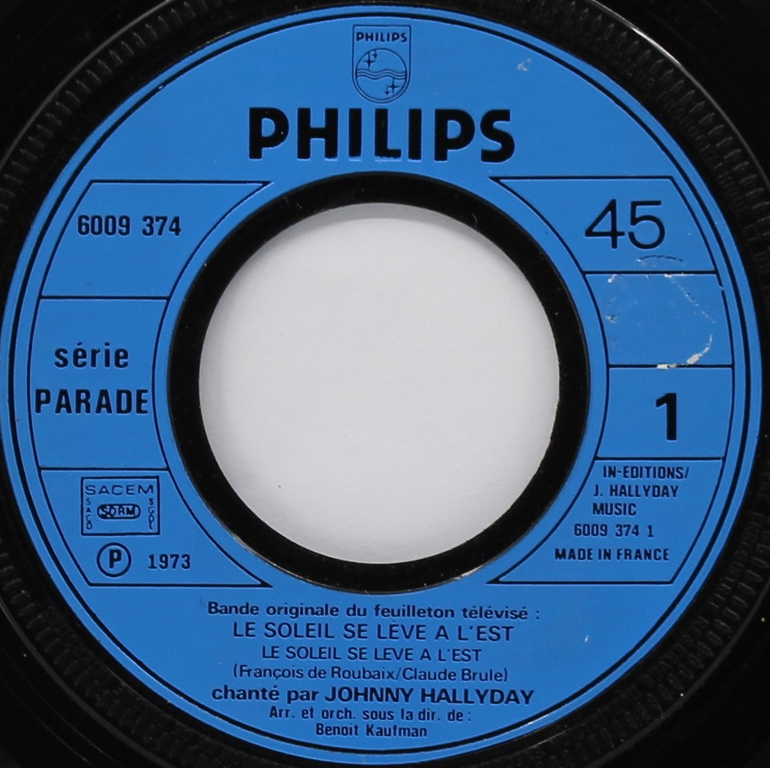 Johnny Hallyday – Le Soleil Se Lève À L&#39;est, Vinyl, 7&quot;, 45 RPM, Single, France 1974