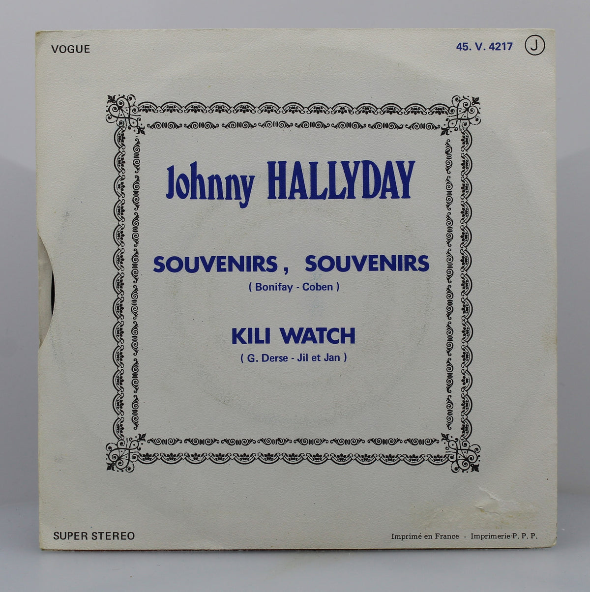 Johnny Hallyday – Souvenirs Souvenirs / Kili Watch, Vinyl, 7&quot;, 45 RPM, Single, Stereo, France 1973