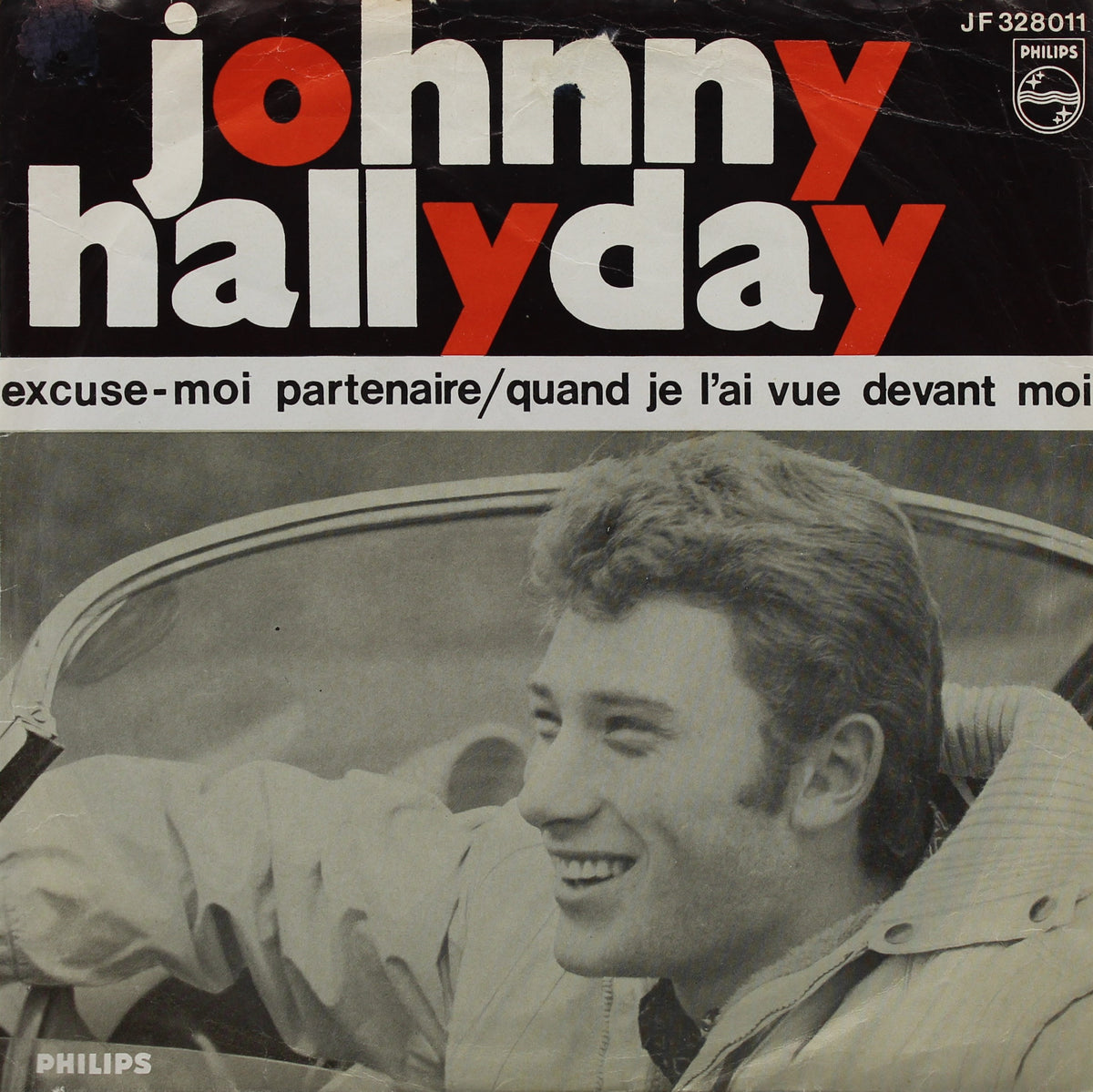 Johnny Hallyday – Excuse-Moi Partenaire / Quand Je L&#39;ai Vue Devant Moi, Vinyl, 7&quot;, 45 RPM, Netherlands 1963