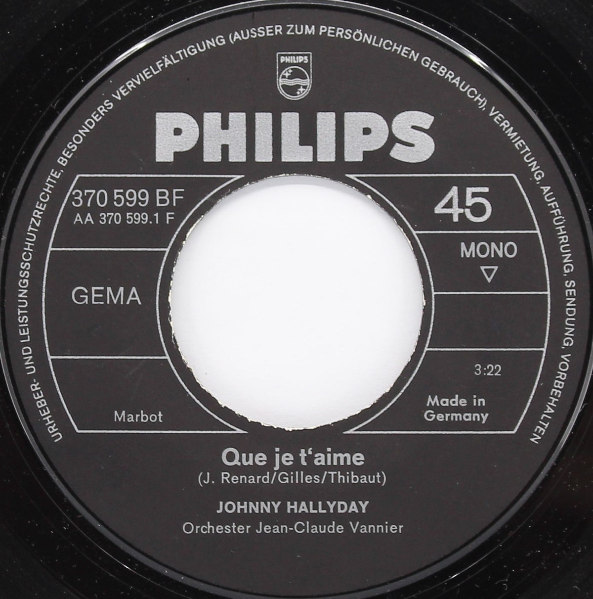 Johnny Hallyday – Que Je T&#39;Aime, Vinyl, 7&quot;, 45 RPM, Single, Mono, Germany 1969