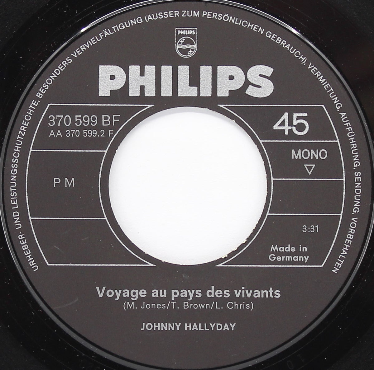 Johnny Hallyday – Que Je T&#39;Aime, Vinyl, 7&quot;, 45 RPM, Single, Mono, Germany 1969