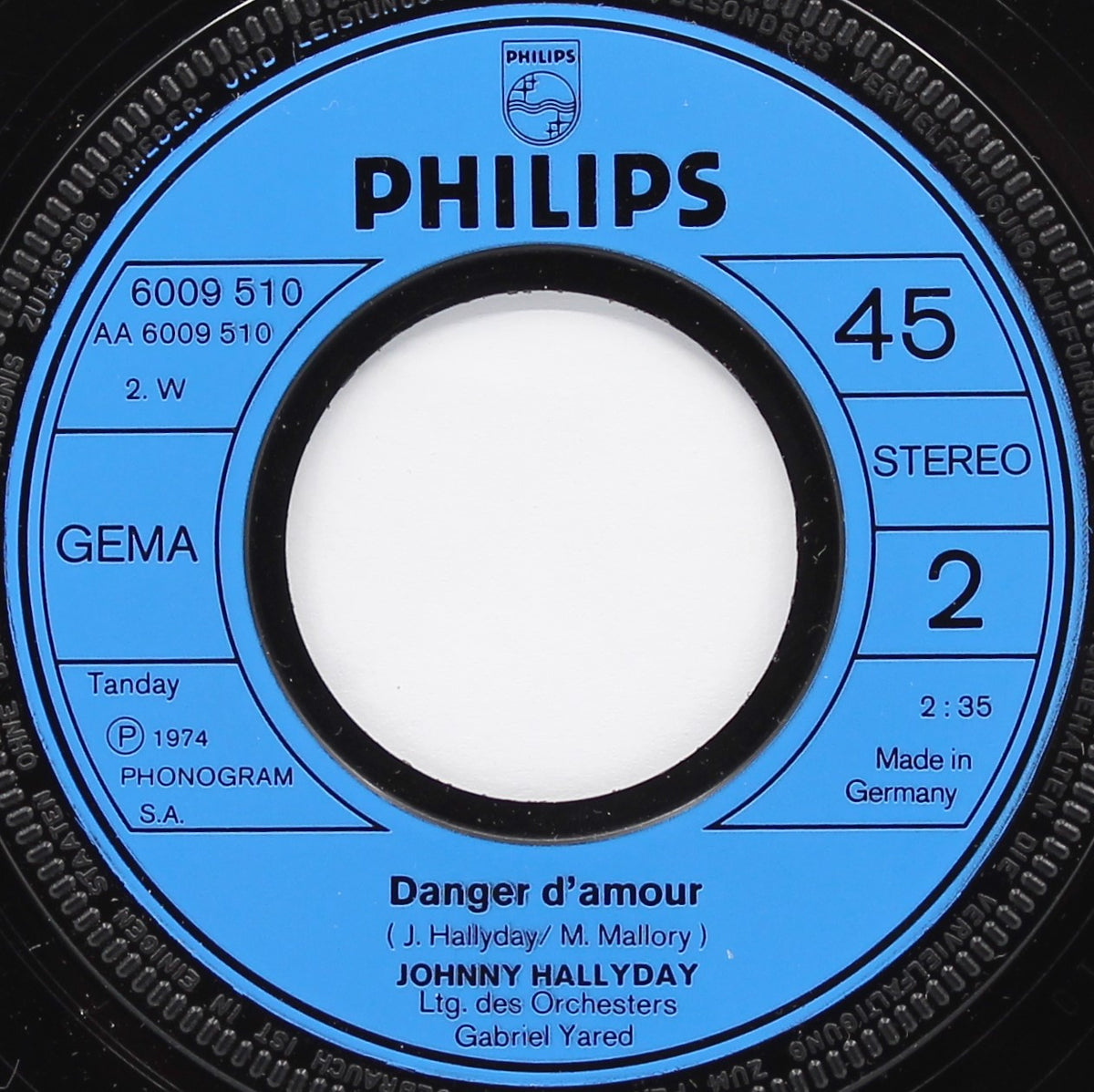 Johnny Hallyday – Je T&#39;aime, Je T&#39;aime, Je T&#39;aime, Vinyl, 7&quot;, 45 RPM, Single, Stereo, Germany 1974