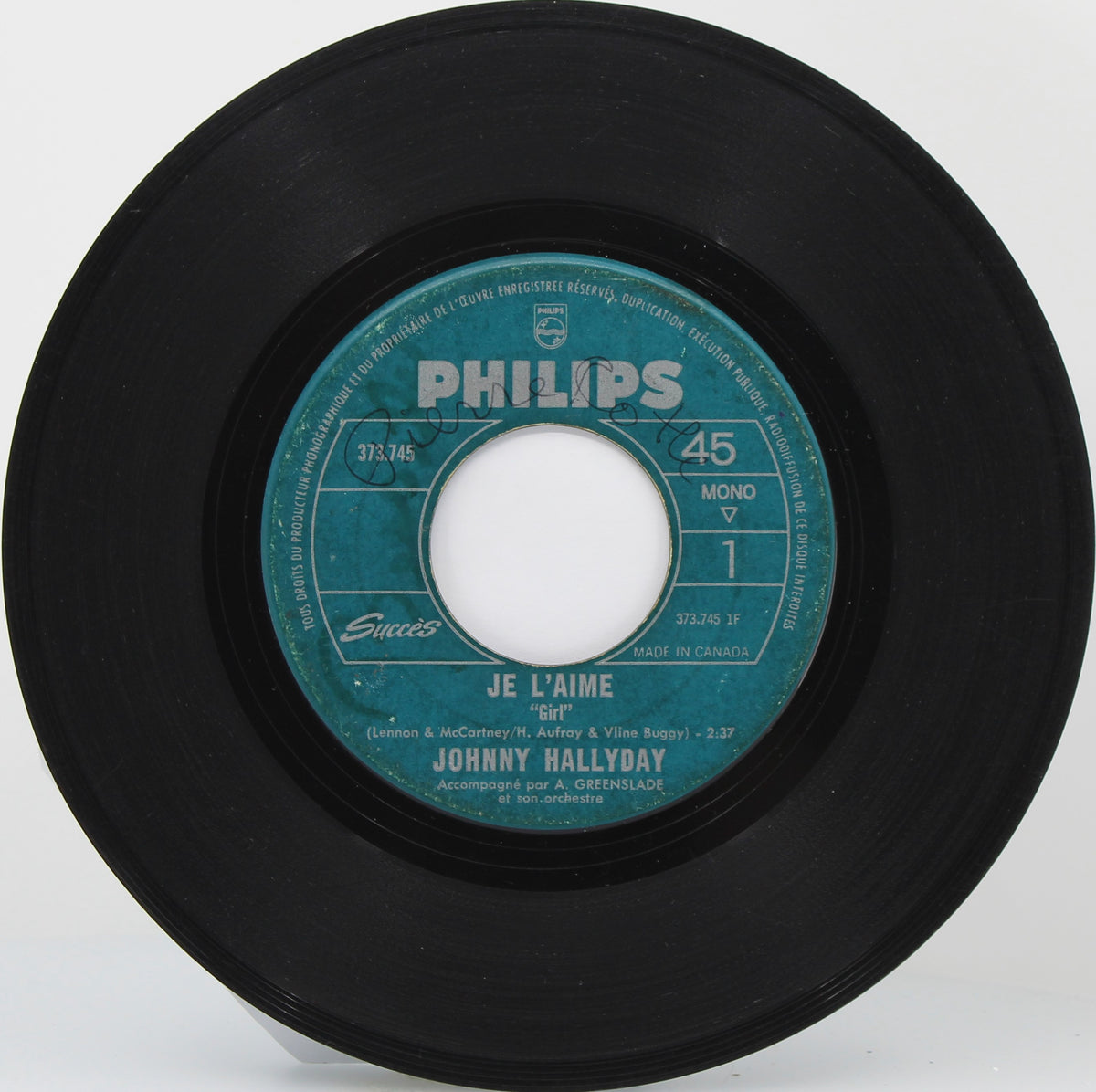 Johnny Hallyday ‎– Je L&#39;Aime / Jusqu&#39;à Minuit, Vinyl, 7&quot;, 45 RPM, Single, Mono, Canada 1966