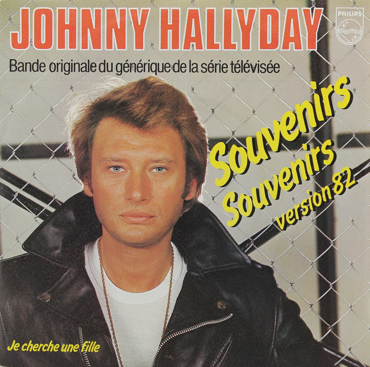 Johnny Hallyday – Souvenirs Souvenirs (Version 82), Vinyl, 7&quot;, Single, 45 RPM, France 1983