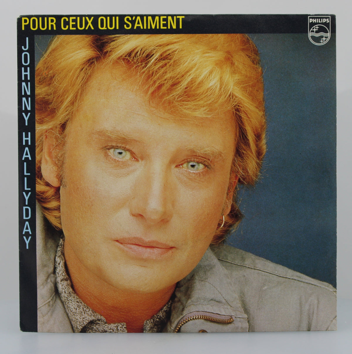 Johnny Hallyday – Pour Ceux Qui S&#39;aiment, Vinyl, 7&quot;, 45 RPM, Single, France 1983