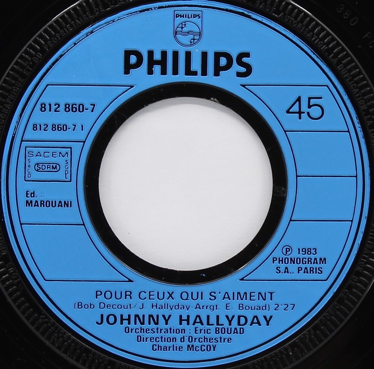 Johnny Hallyday – Pour Ceux Qui S&#39;aiment, Vinyl, 7&quot;, 45 RPM, Single, France 1983