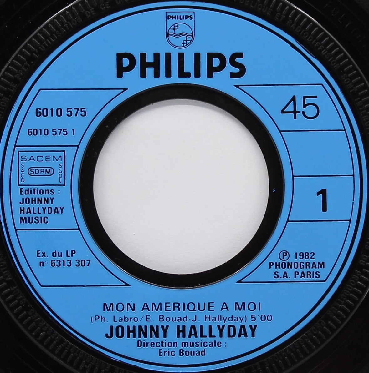 Johnny Hallyday ‎– Mon Amérique A Moi, Vinyl, 7&quot;, 45 RPM, Single, France 1982