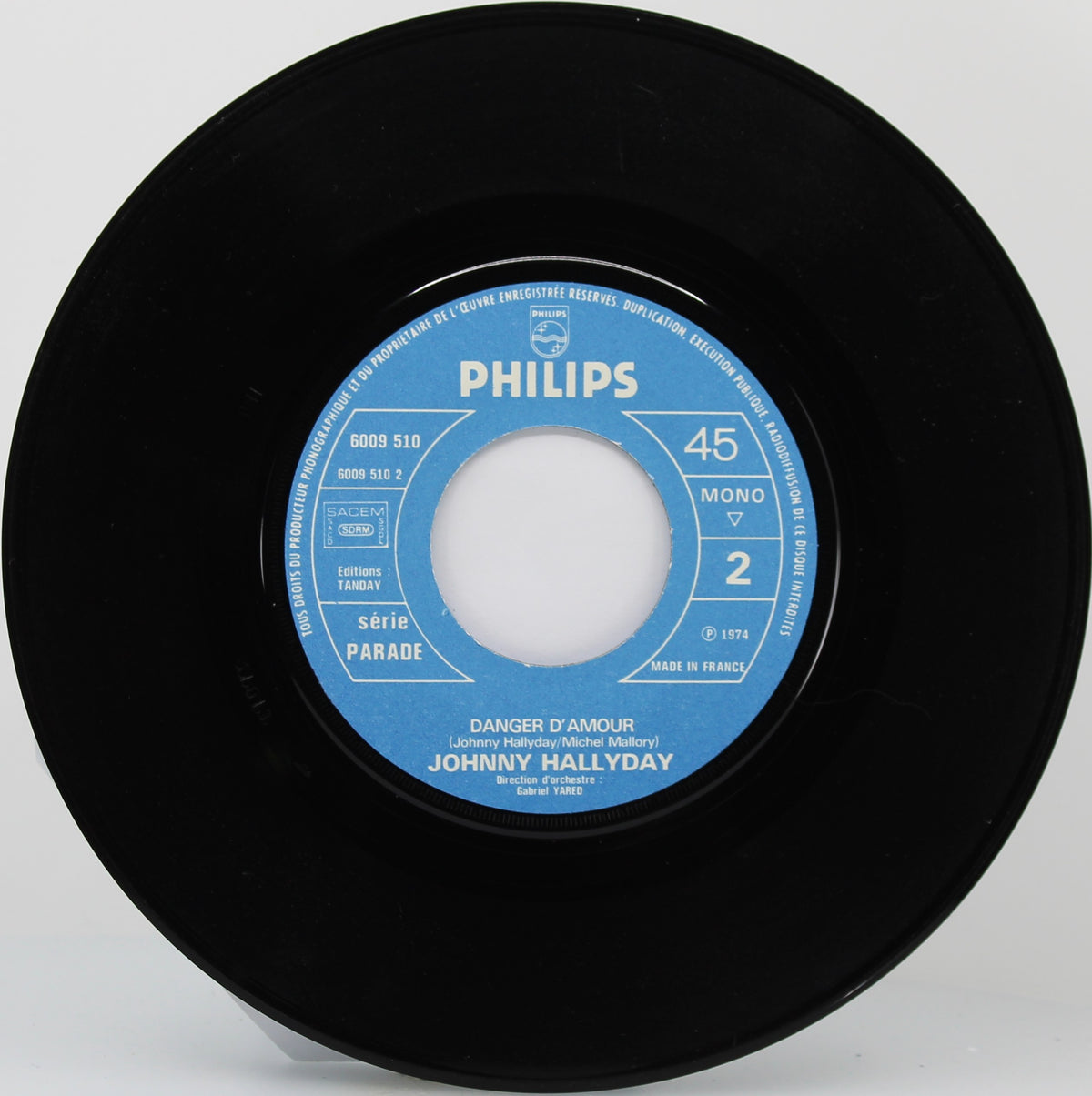 Johnny Hallyday ‎– Je T&#39;aime, Je T&#39;aime, Je T&#39;aime, Vinyl, Single, 7&quot;, 45 RPM, Mono, France 1974