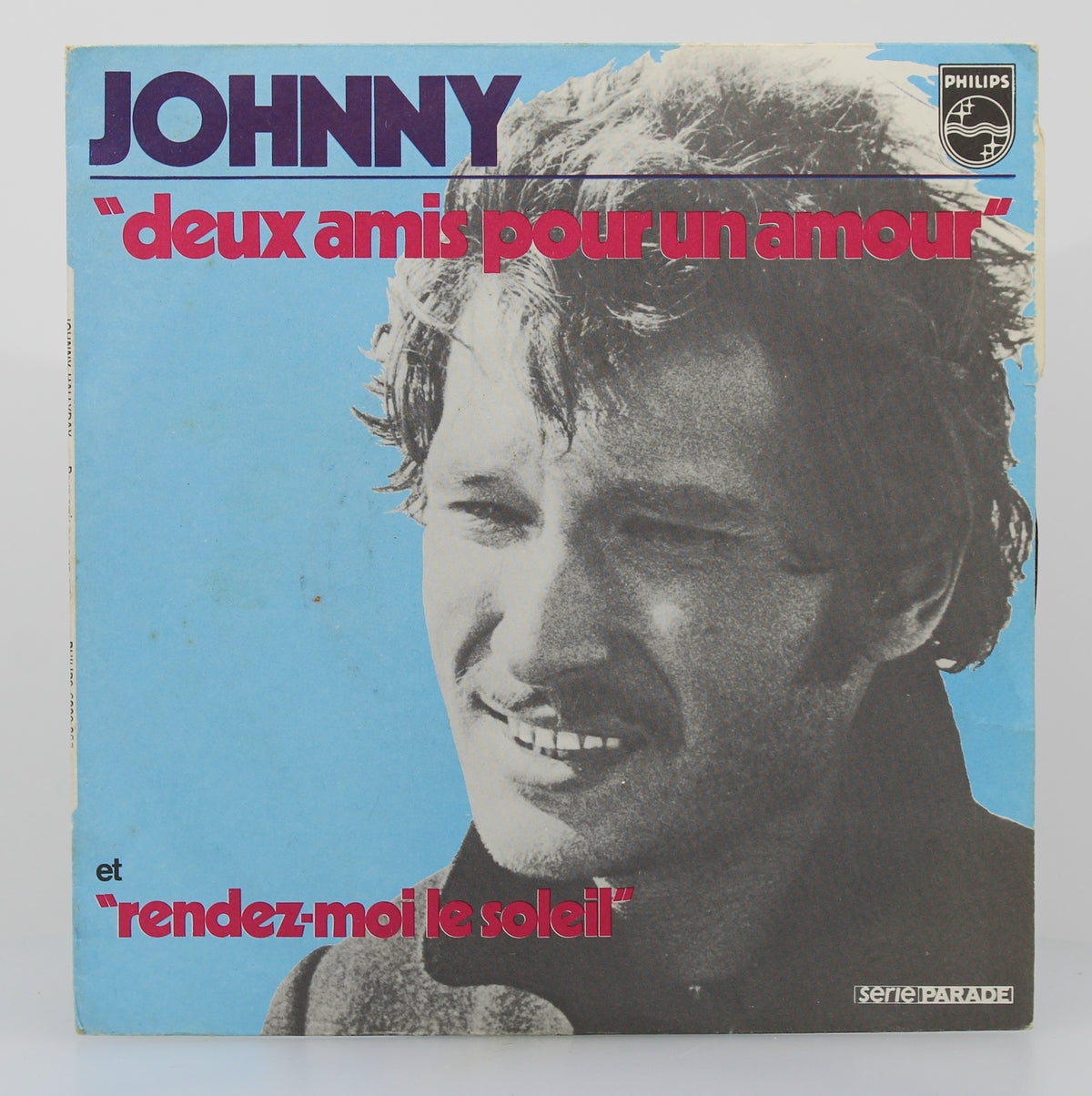 Johnny Hallyday – Deux Amis Pour Un Amour, Vinyl, 7&quot;, 45 RPM, Single, Mono, France 1970