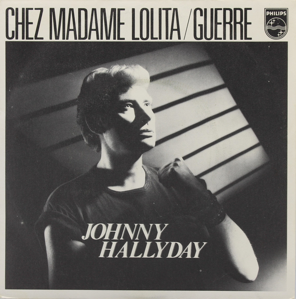 Johnny Hallyday ‎– Chez Madame Lolita / Guerre, Vinyl, 7&quot;, 45 RPM, Single, France 1980