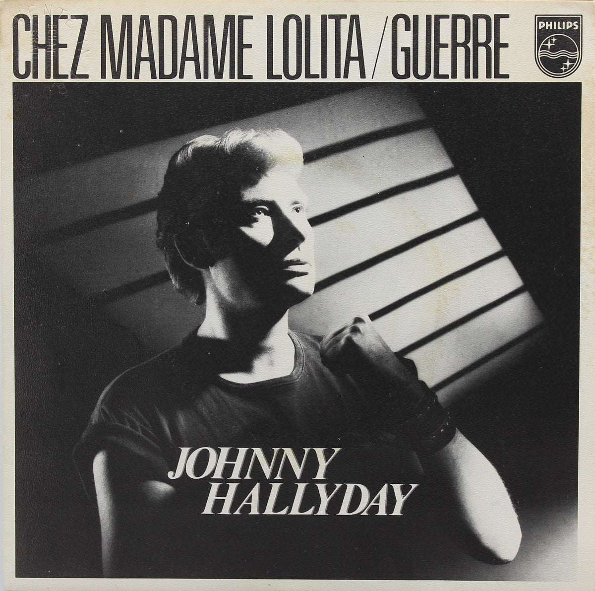 Johnny Hallyday ‎– Chez Madame Lolita / Guerre, Vinyl, 7&quot;, 45 RPM, Single, with Promo Stamp in right Corner, France 1980